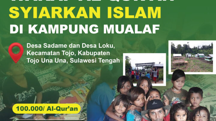 Wakaf Quran, Syiarkan Islam di Kampung Mualaf